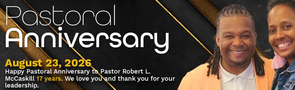 17th anniversary banner with a photo of pastor and lady mccaskill